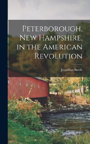Peterborough, New Hampshire, in the American Revolution