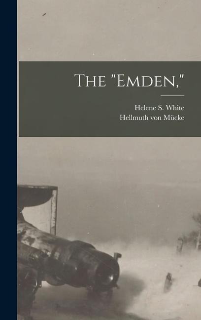 The Emden,