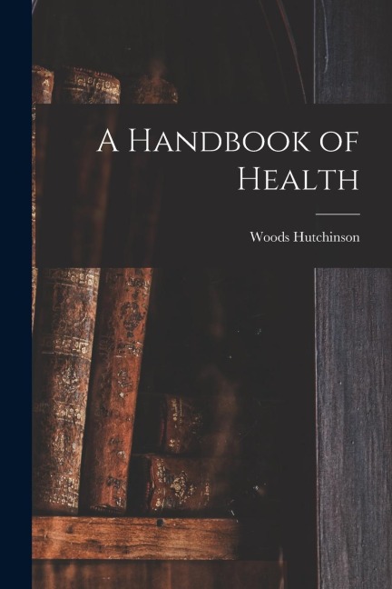 A Handbook of Health