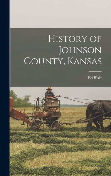 History of Johnson County, Kansas