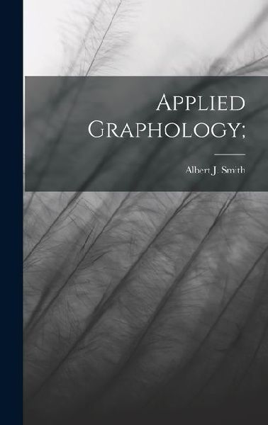 Applied Graphology;