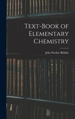 Text-book of Elementary Chemistry