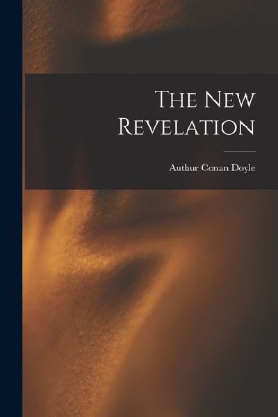 The New Revelation