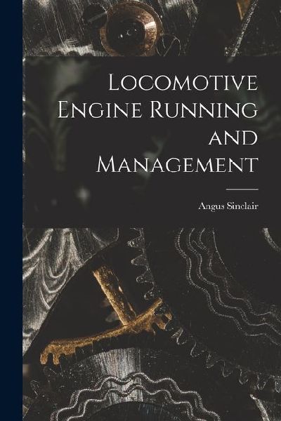 Locomotive Engine Running and Management