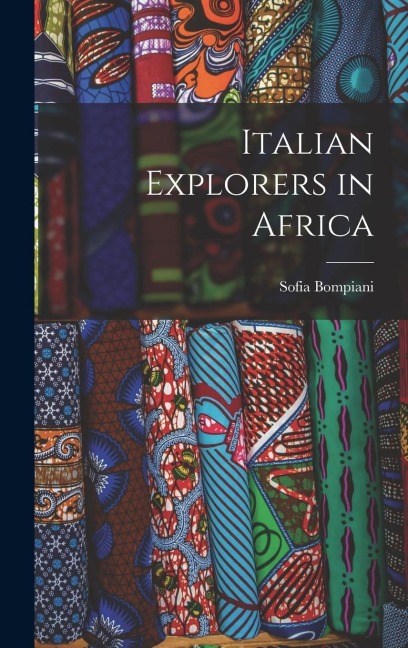 Italian Explorers in Africa