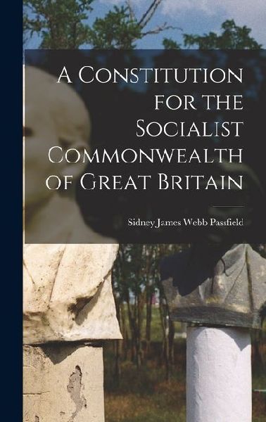 A Constitution for the Socialist Commonwealth of Great Britain
