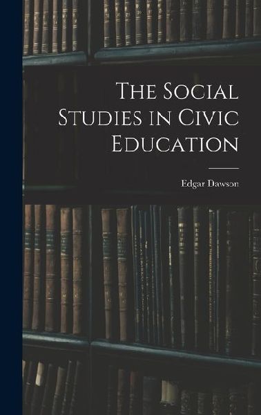 The Social Studies in Civic Education