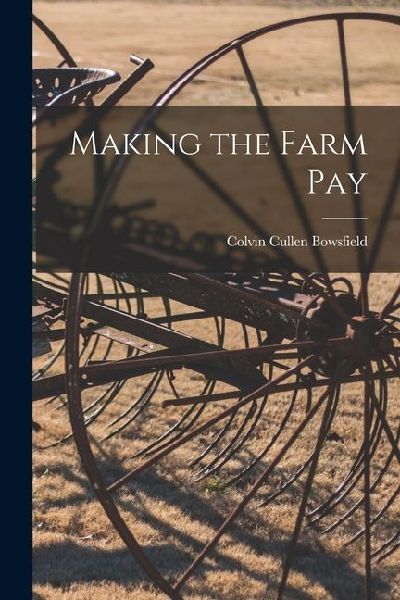 Making the Farm Pay