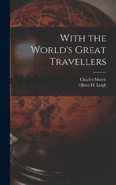 With the Worlds Great Travellers