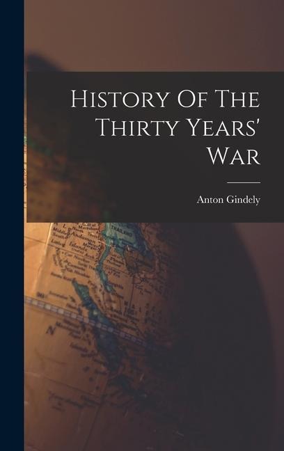 History Of The Thirty Years War
