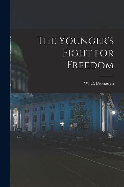 The Youngers Fight for Freedom