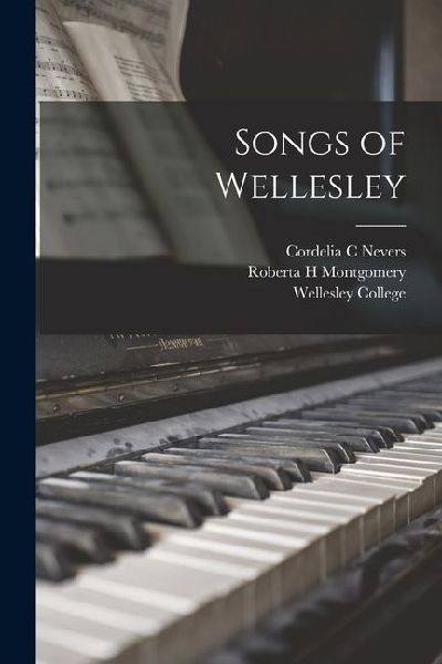 Songs of Wellesley