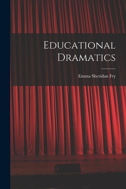 Educational Dramatics