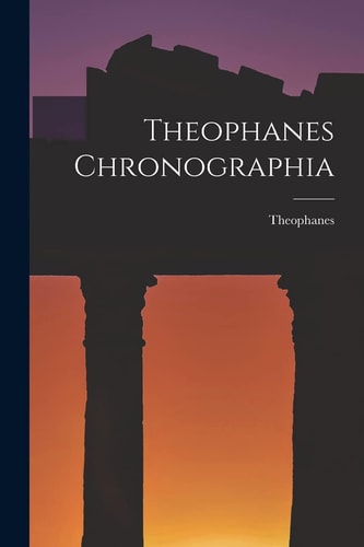 Theophanes Chronographia