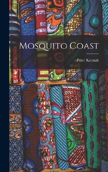 Mosquito Coast