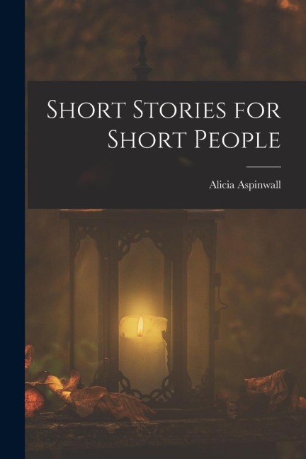 Short Stories for Short People