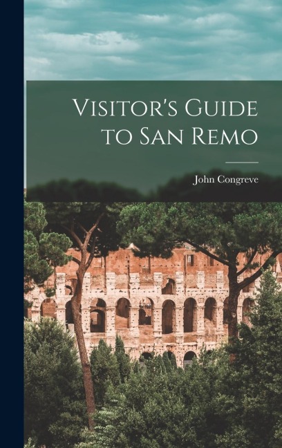 Visitors Guide to San Remo