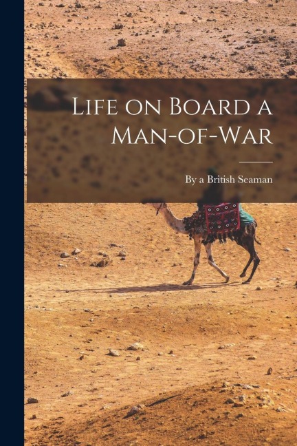 Life on Board a Man-of-War
