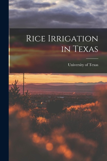 Rice Irrigation in Texas