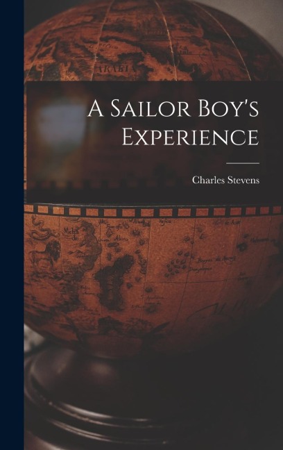 A Sailor Boy's Experience