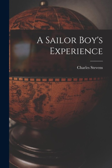 A Sailor Boy's Experience