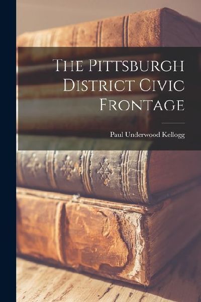 The Pittsburgh District Civic Frontage