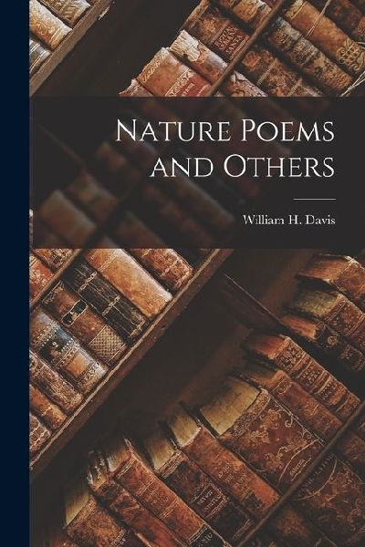 Nature Poems and Others