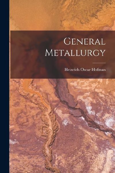 General Metallurgy