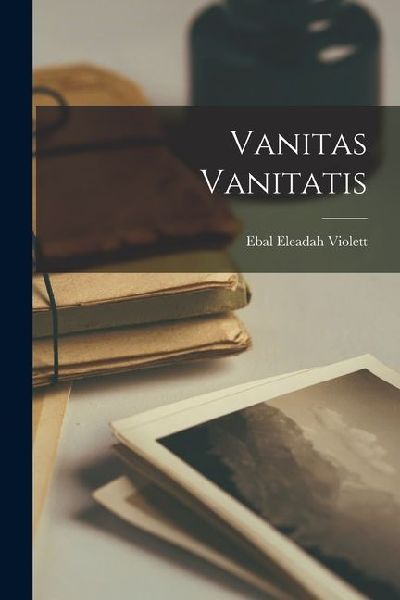 Vanitas Vanitatis