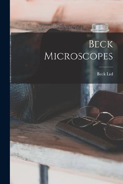Beck Microscopes