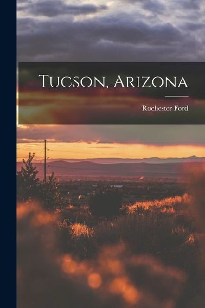Tucson, Arizona