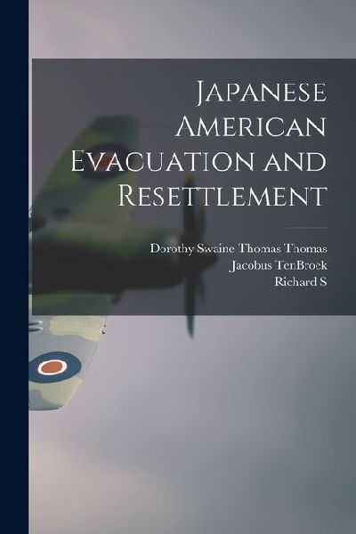 Japanese American Evacuation and Resettlement