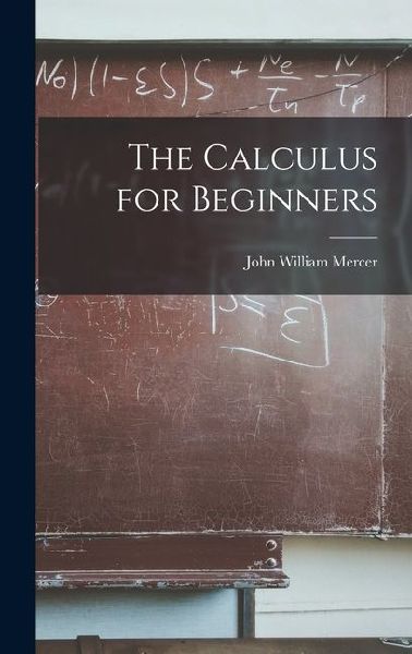 The Calculus for Beginners