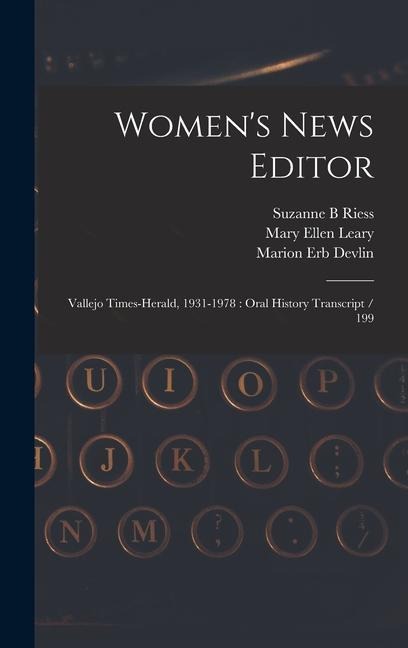 Womens News Editor: Vallejo Times-Herald, 1931-1978: Oral History Transcript / 199