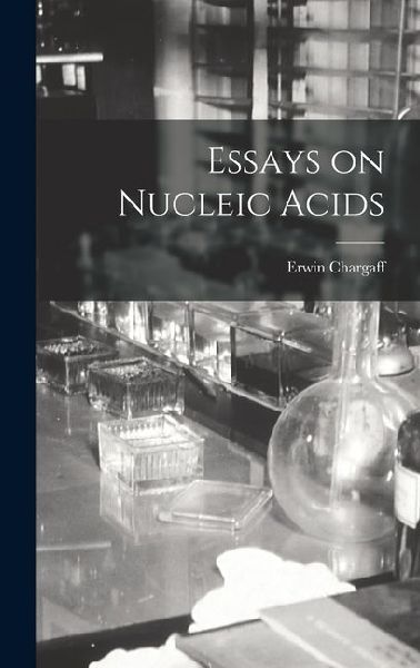 Essays on Nucleic Acids