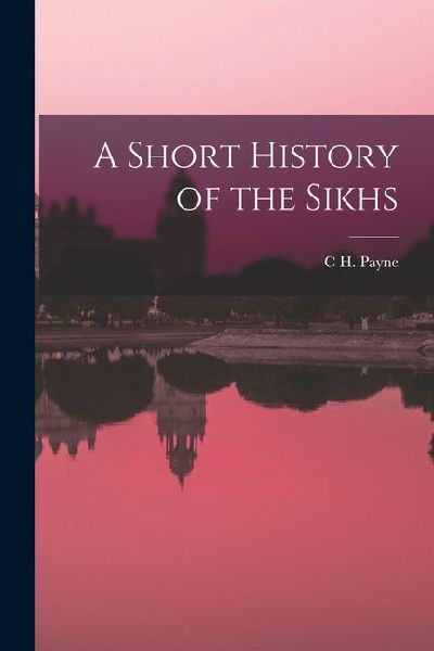 A Short History of the Sikhs