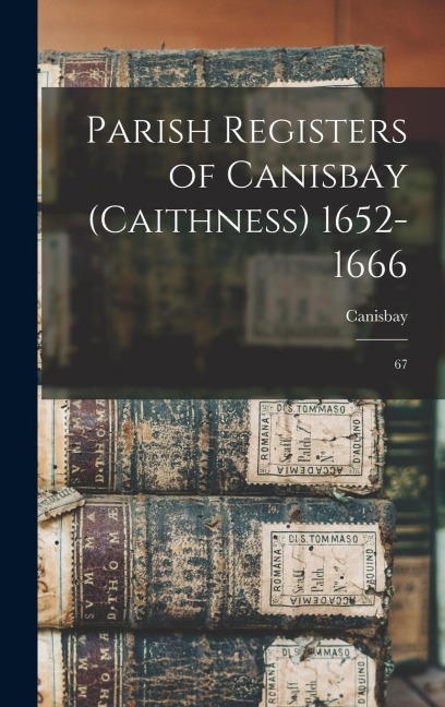 Parish Registers of Canisbay (Caithness) 1652-1666: 67