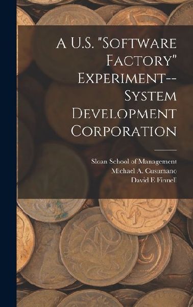 A U.S. software Factory Experiment--System Development Corporation