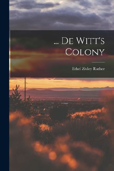 ... De Witts Colony
