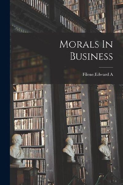 Morals In Business