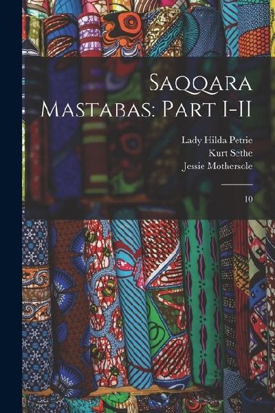 Saqqara Mastabas: Part I-II: 10