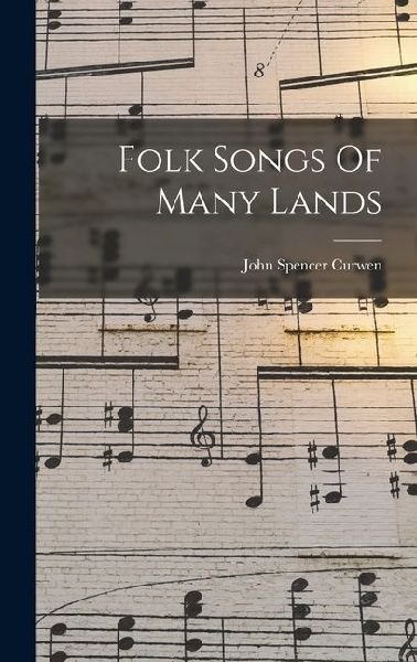 Folk Songs Of Many Lands