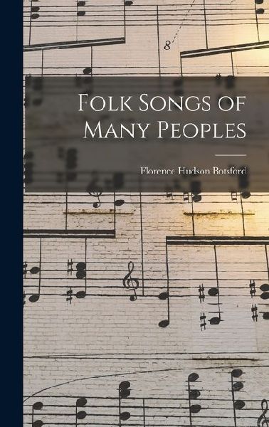 Folk Songs of Many Peoples