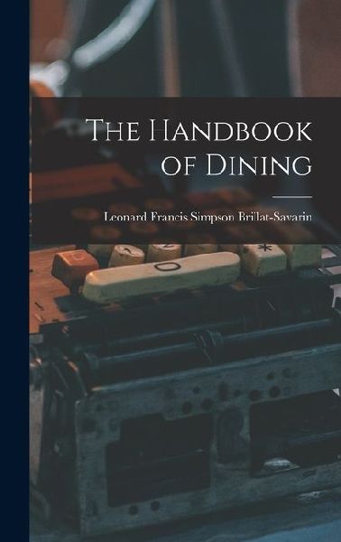 The Handbook of Dining