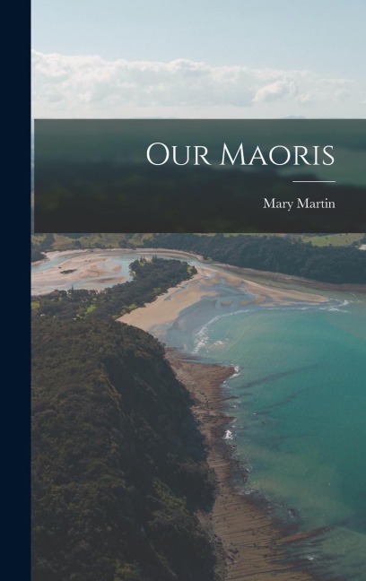 Our Maoris