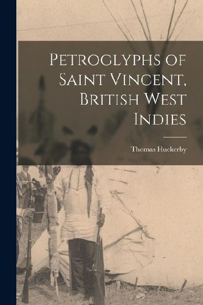 Petroglyphs of Saint Vincent, British West Indies