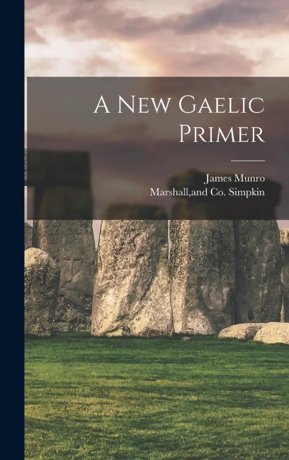 A New Gaelic Primer