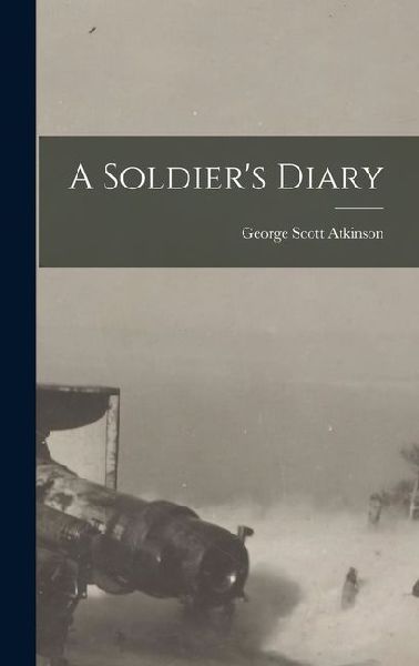 A Soldier's Diary