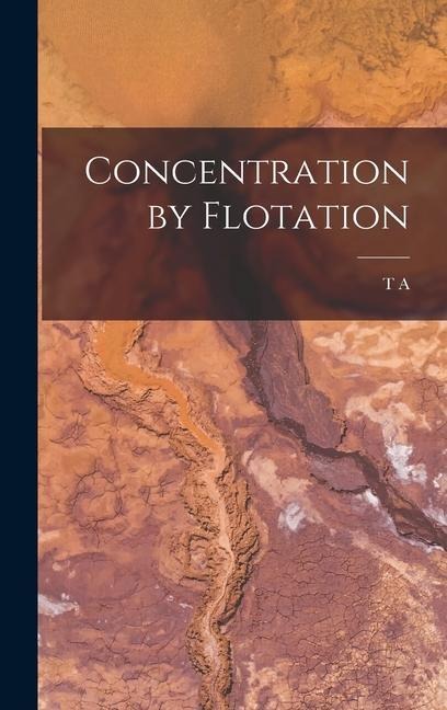 Concentration by Flotation