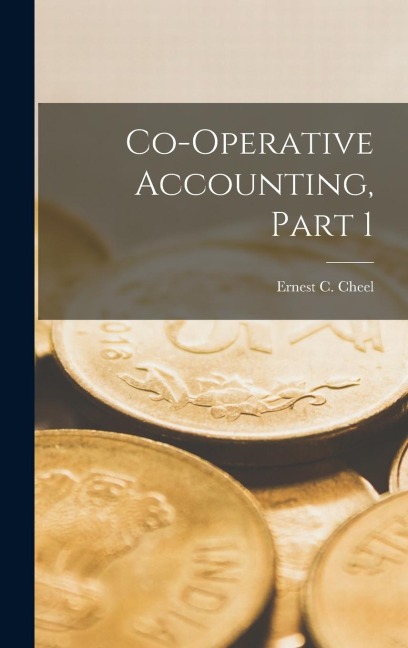 Co-Operative Accounting, Part 1